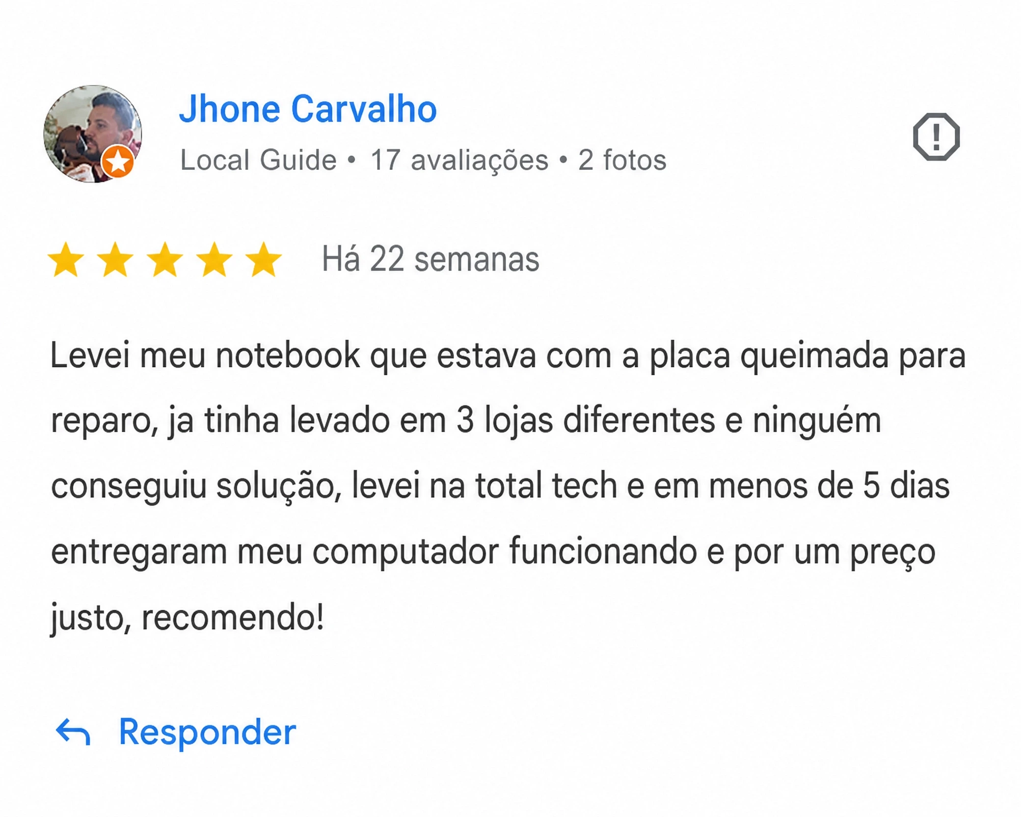 Avaliação 5 estrelas no Google de Jhone Carvalho Fiel sobre a Total Assistência em Brasília